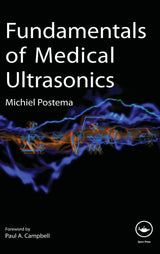 Fundamentals of Medical Ultrasonics: 1st Edition