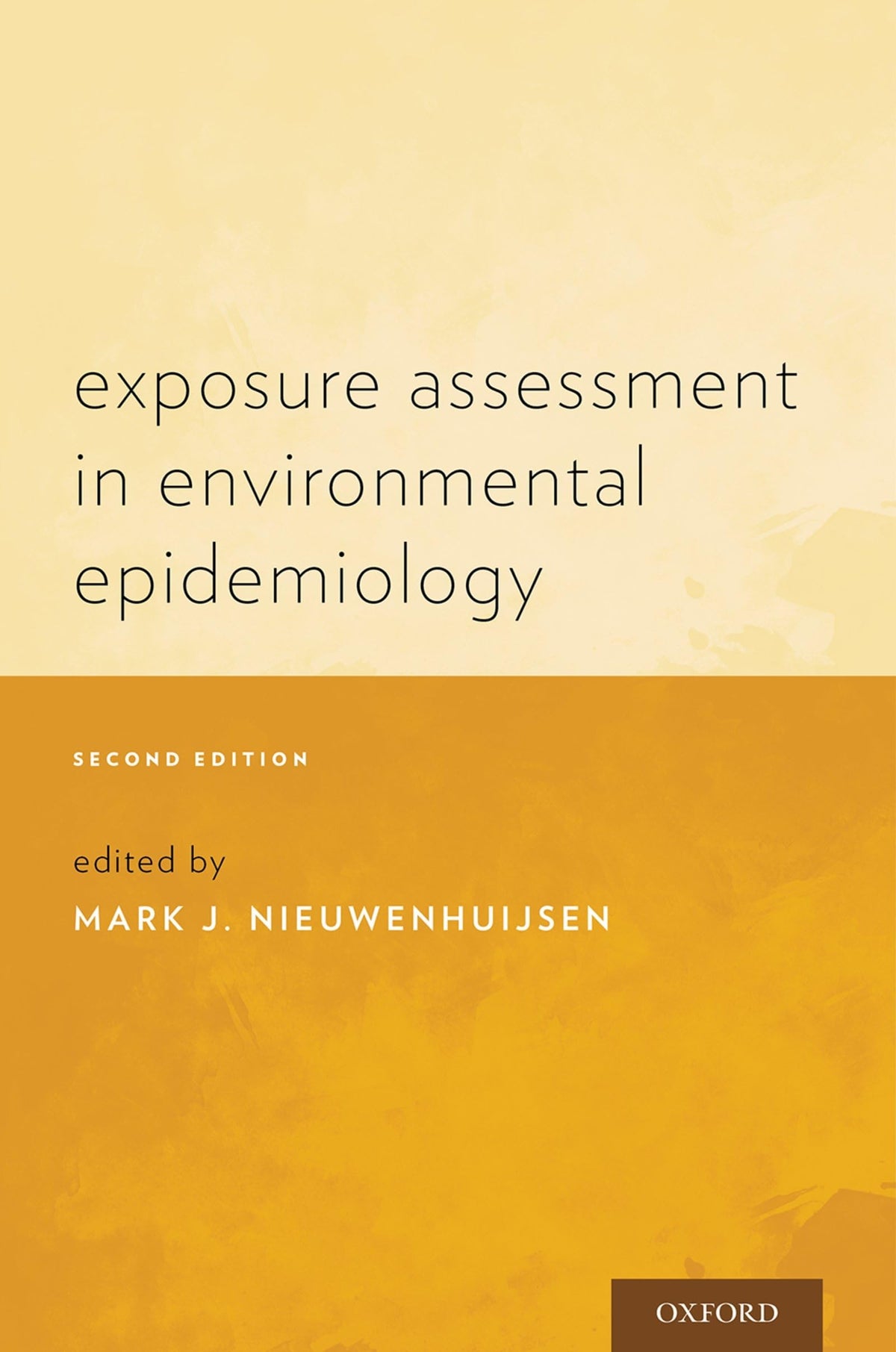 Exposure Assessment in Environmental Epidemiology: 2nd Edition