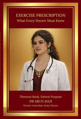 EXERCISE PRESCRIPTION: What Every Doctor Must Know (MEDICAL BOOKS FOR EVERYDAY CLINICIANS: BEDSIDE MEDICINE SERIES Book 9)