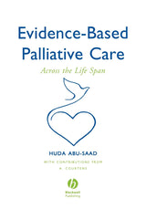 Evidence-Based Palliative Care: Across the Lifespan