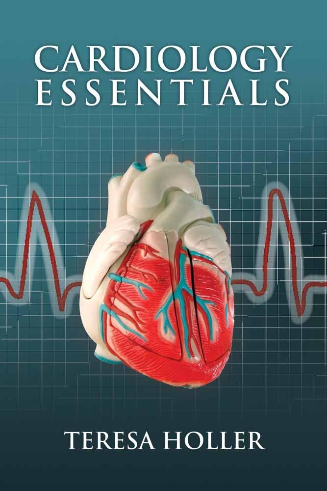 Cardiology Essentials: First Edition