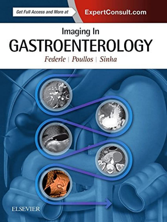 Imaging in Gastroenterology: 1st Edition