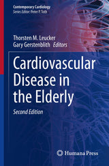 Cardiovascular Disease in the Elderly (Contemporary Cardiology): Second Edition 2023
