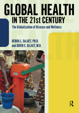 Global Health in the 21st Century (International Studies Intensives): 1st Edition