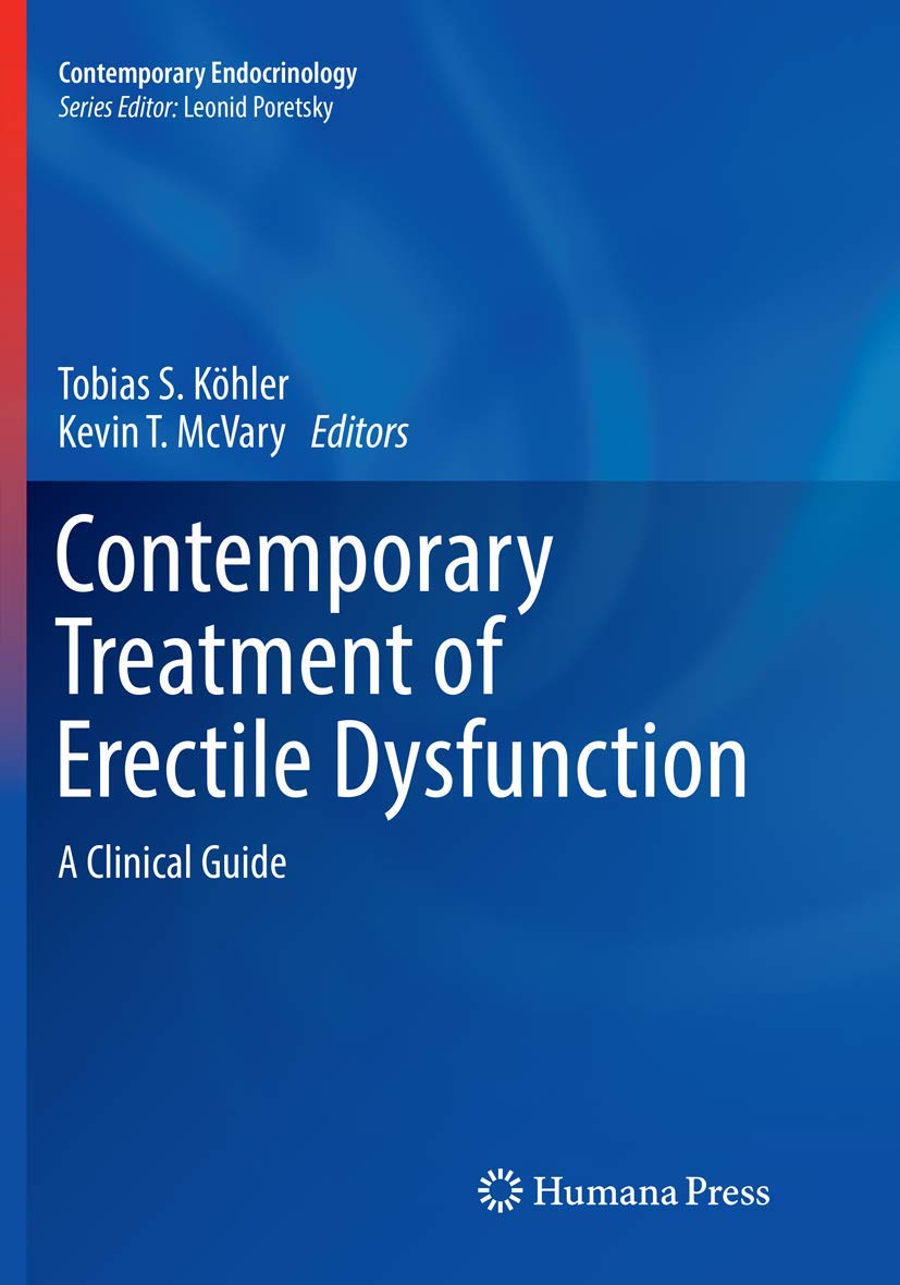 Contemporary Treatment of Erectile Dysfunction: A Clinical Guide (Contemporary Endocrinology): Second Edition 2016