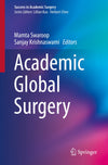 Academic Global Surgery (Success in Academic Surgery)