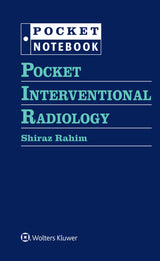 Pocket Interventional Radiology (Pocket Notebook): First Edition