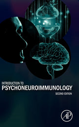 Introduction to Psychoneuroimmunology: 2nd Edition