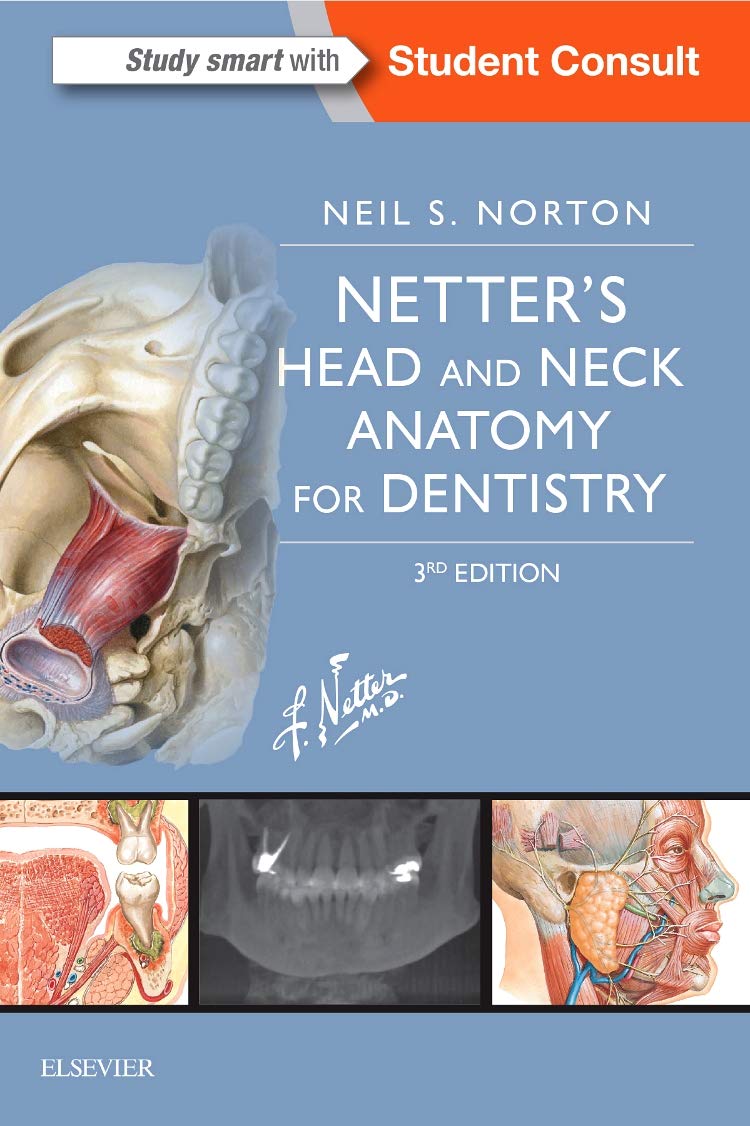Netter's Head and Neck Anatomy for Dentistry (Netter Basic Science): 3rd Edition
