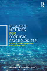 Research Methods for Forensic Psychologists: 1st Edition