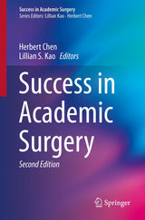 Success in Academic Surgery: 2nd Edition, Kindle Edition