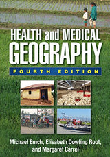 Health and Medical Geography: Fourth Edition