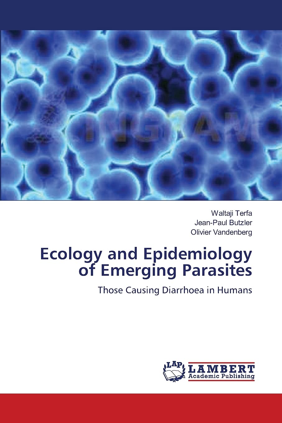 Ecology and Epidemiology of Emerging Parasites: Those Causing Diarrhoea in Humans