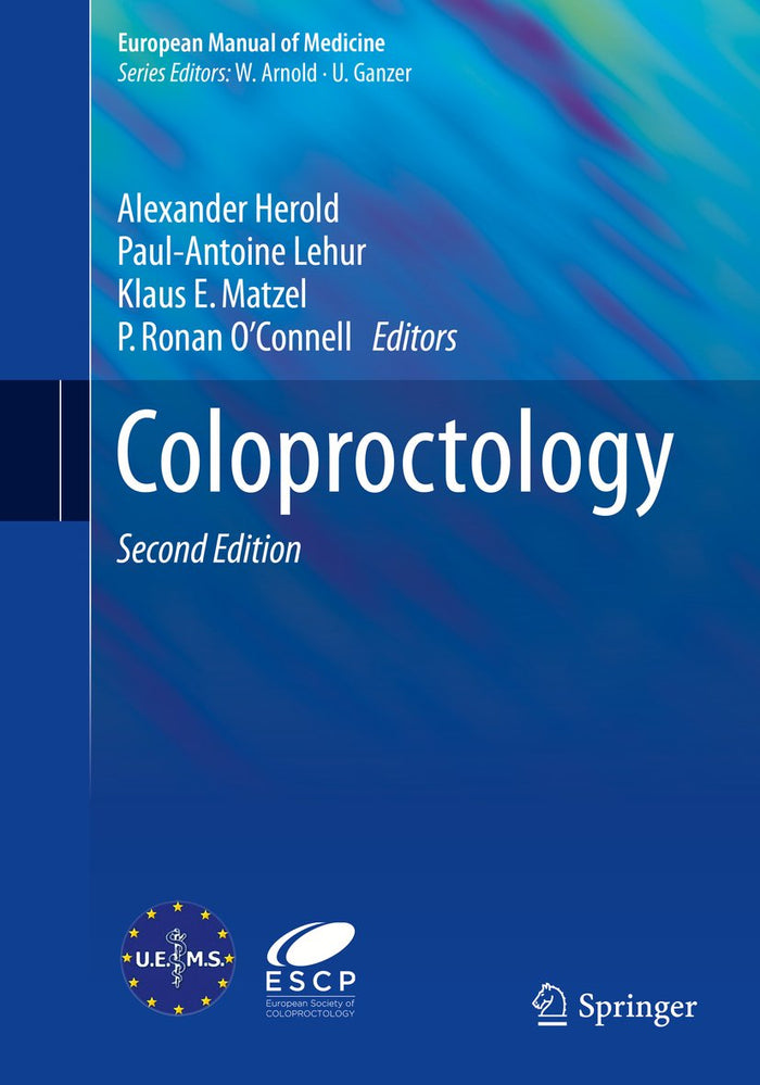 Coloproctology (European Manual of Medicine): 2nd Edition