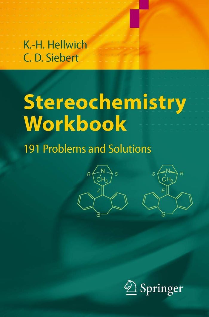 Stereochemistry -: 191 Problems and Solutions