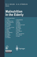 Malnutrition in the Elderly: 1st Edition