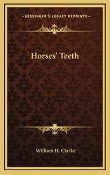 Horses' Teeth