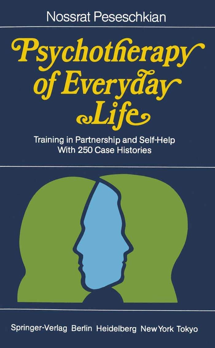 Psychotherapy of Everyday Life: Training in Partnership and Self-Help