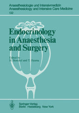 Endocrinology in Anaesthesia and Surgery (Anaesthesiologie und Intensivmedizin Anaesthesiology and Intensive Care Medicine, 132)