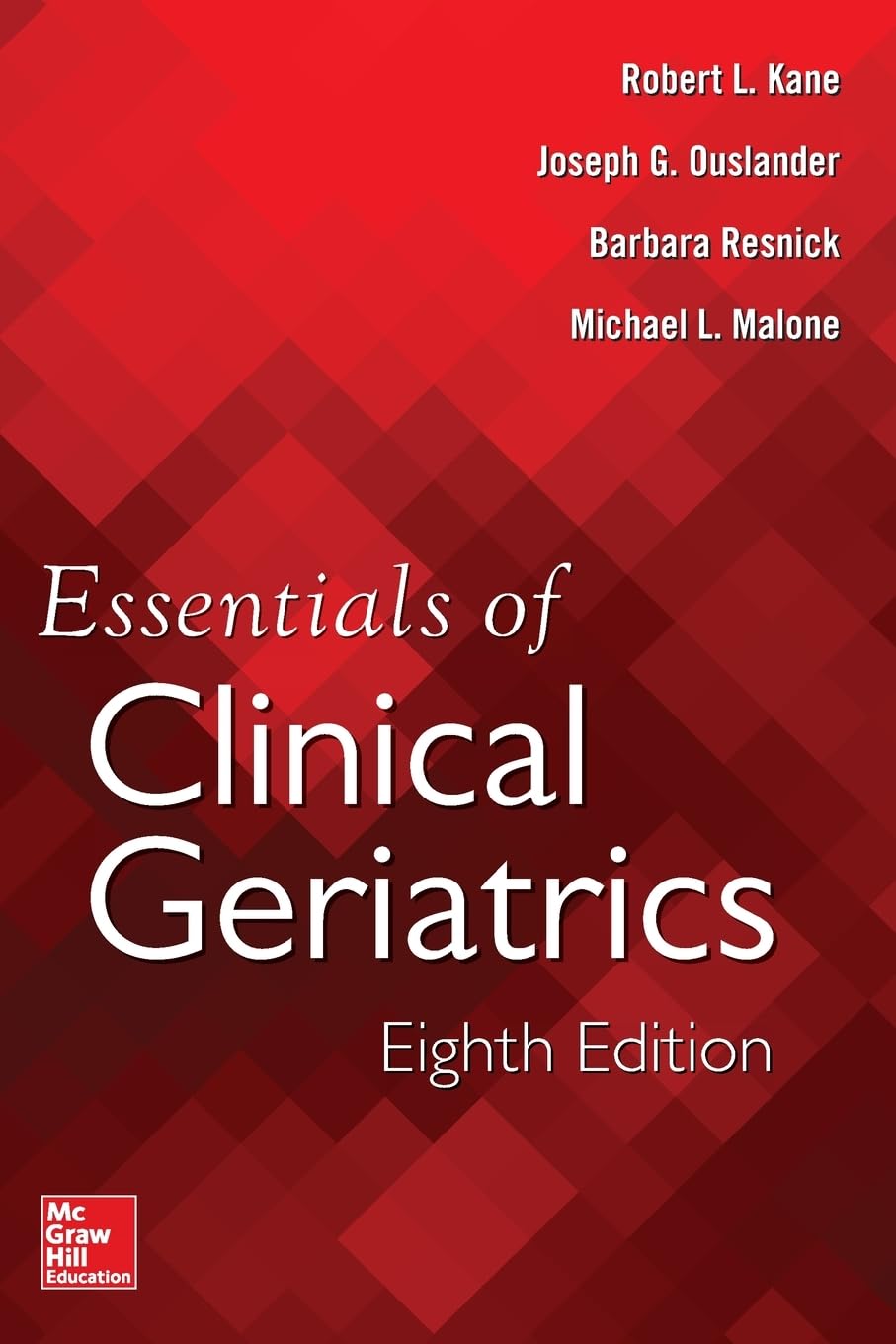 Essentials of Clinical Geriatrics, Eighth Edition