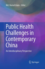 Public Health Challenges in Contemporary China: An Interdisciplinary Perspective