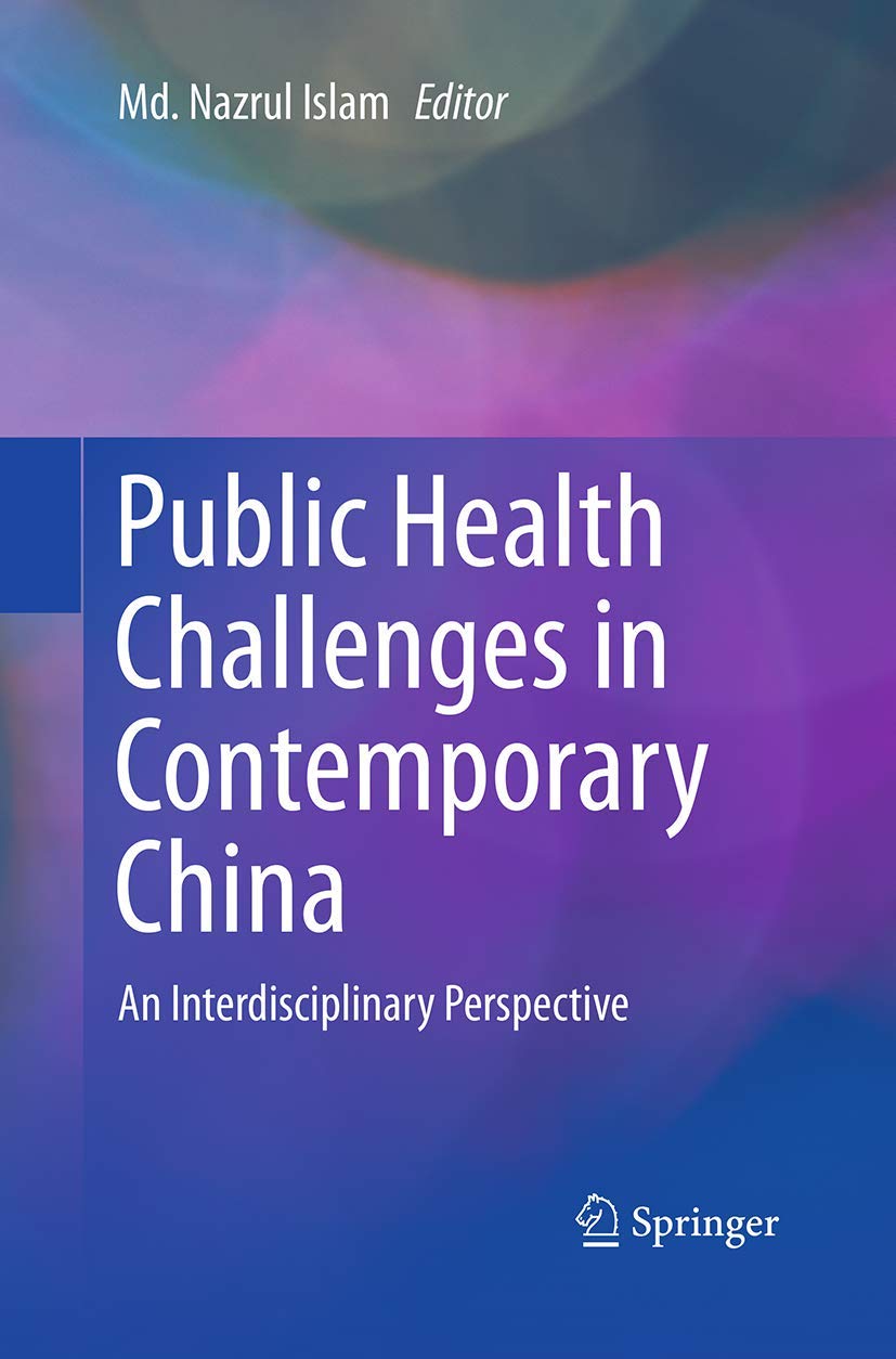 Public Health Challenges in Contemporary China: An Interdisciplinary Perspective