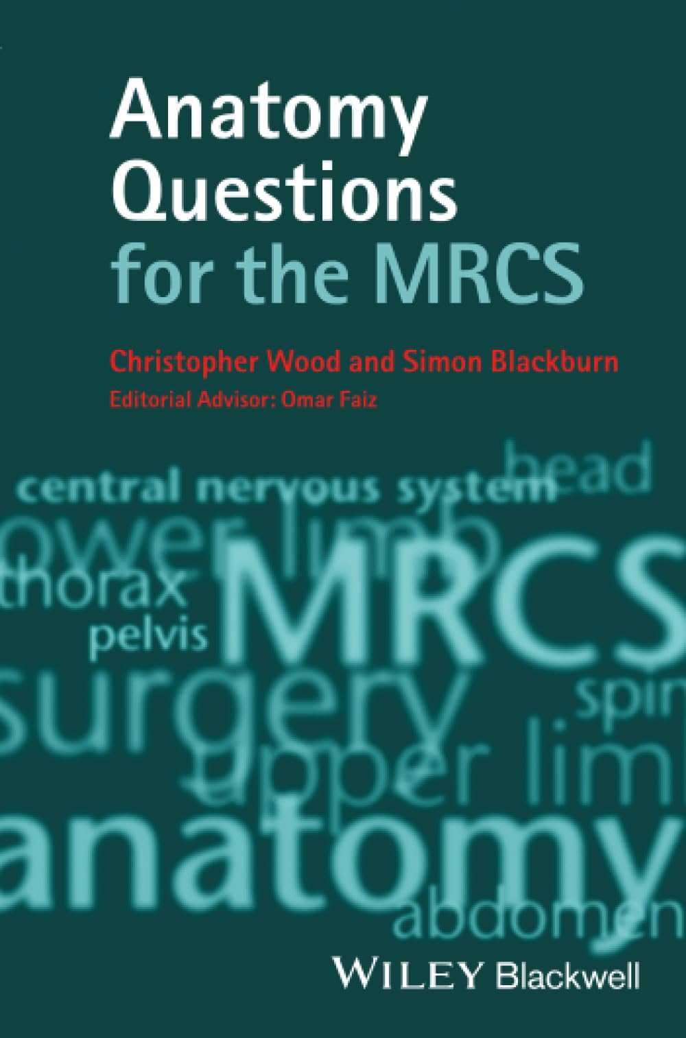 Anatomy Questions for the MRCS: 1st Edition