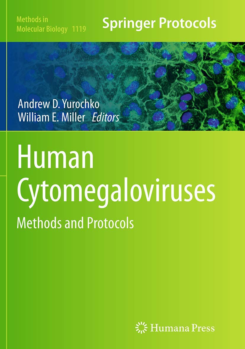Human Cytomegaloviruses: Methods and Protocols (Methods in Molecular Biology, 1119)