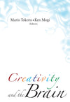 Creativity and the Brain: 1st Edition