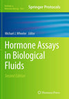 Hormone Assays in Biological Fluids (Methods in Molecular Biology, 1065)