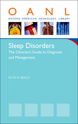 Sleep Disorders: The Clinician's Guide to Diagnosis and Management (Oxford American Neurology Library)