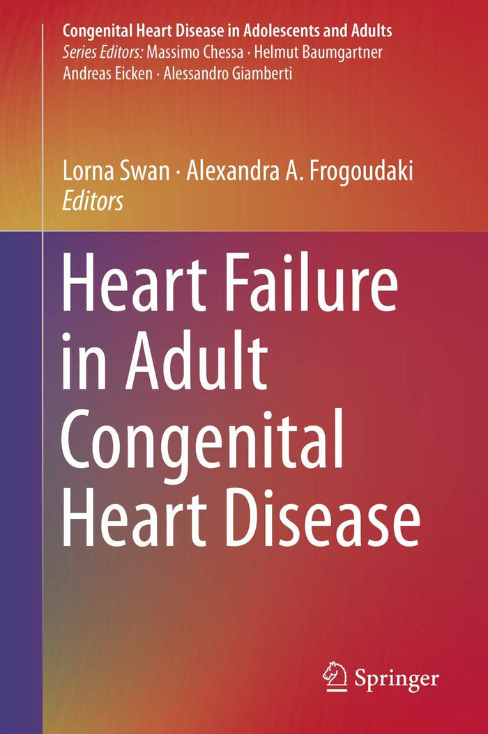 Heart Failure in Adult Congenital Heart Disease (Congenital Heart Disease in Adolescents and Adults)