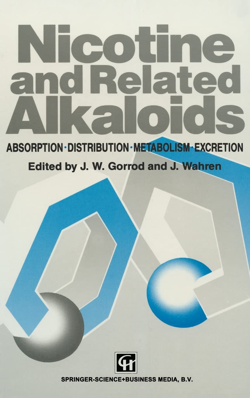 Nicotine and Related Alkaloids: Absorption, distribution, metabolism and excretion