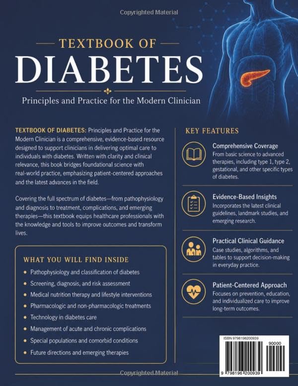 TEXTBOOK OF DIABETES: Principles and Practice for the Modern Clinician