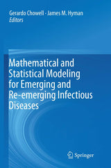 Mathematical and Statistical Modeling for Emerging and Re-emerging Infectious Diseases