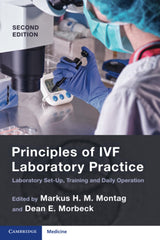 Principles of IVF Laboratory Practice: 2nd Edition