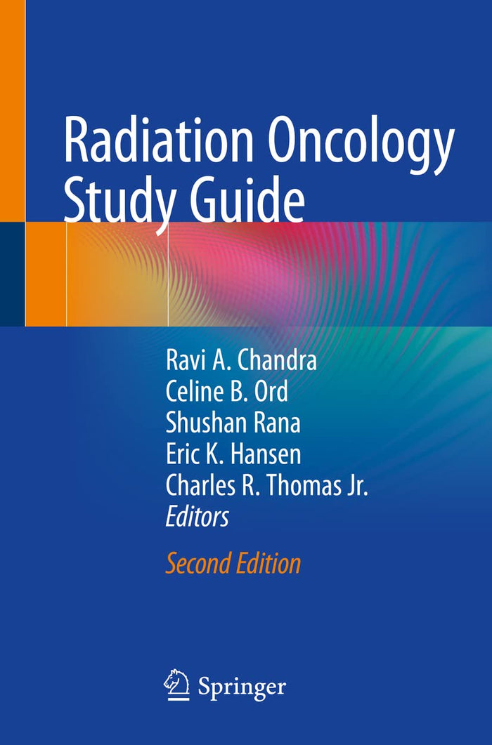 Radiation Oncology: Second Edition 2021