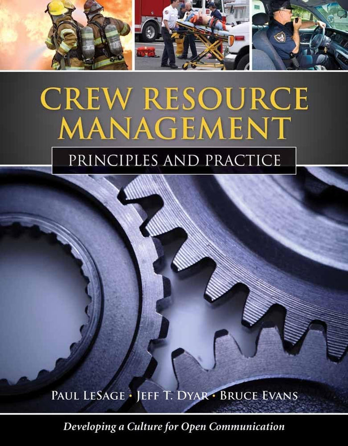Crew Resource Management: Principles and Practice:.
