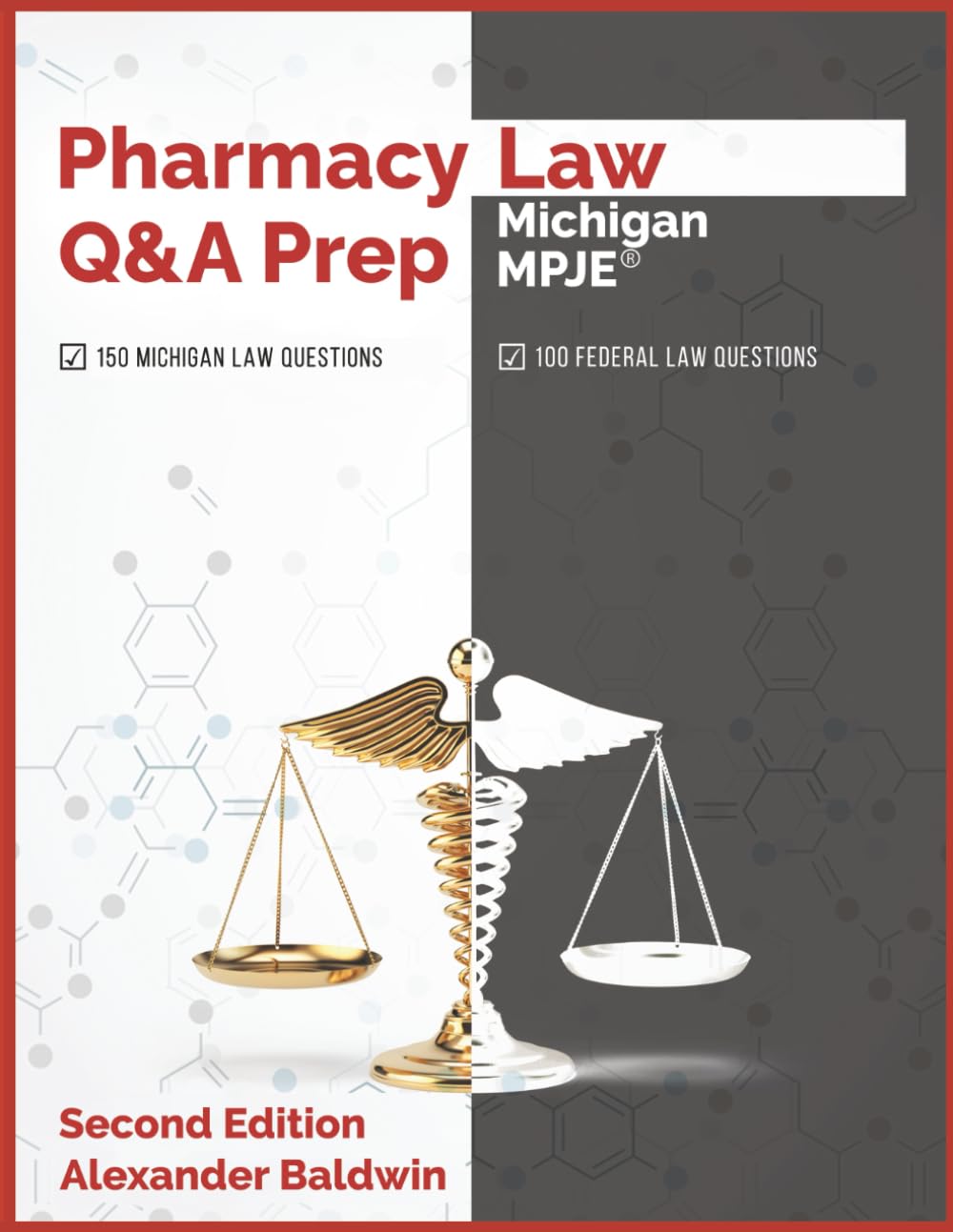 Pharmacy Law Q&A Prep: Michigan MPJE