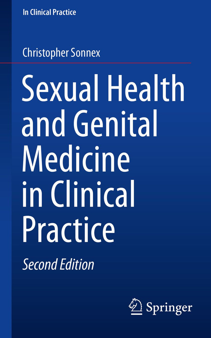 Sexual Health and Genital Medicine in Clinical Practice: 2nd Edition