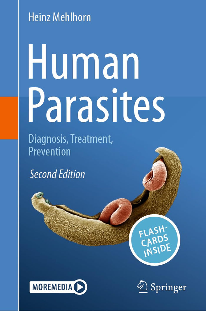 Human Parasites: Diagnosis, Treatment, Prevention: Second Edition 2023
