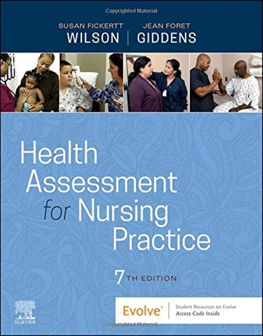 Health Assessment for Nursing Practice: 7th Edition