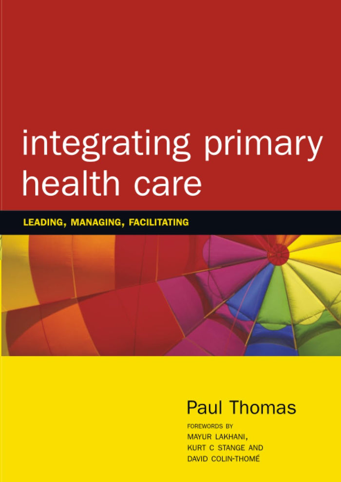 Integrating Primary Healthcare: 1st Edition