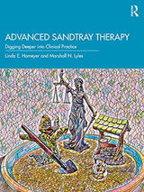 Advanced Sandtray Therapy: 1st Edition