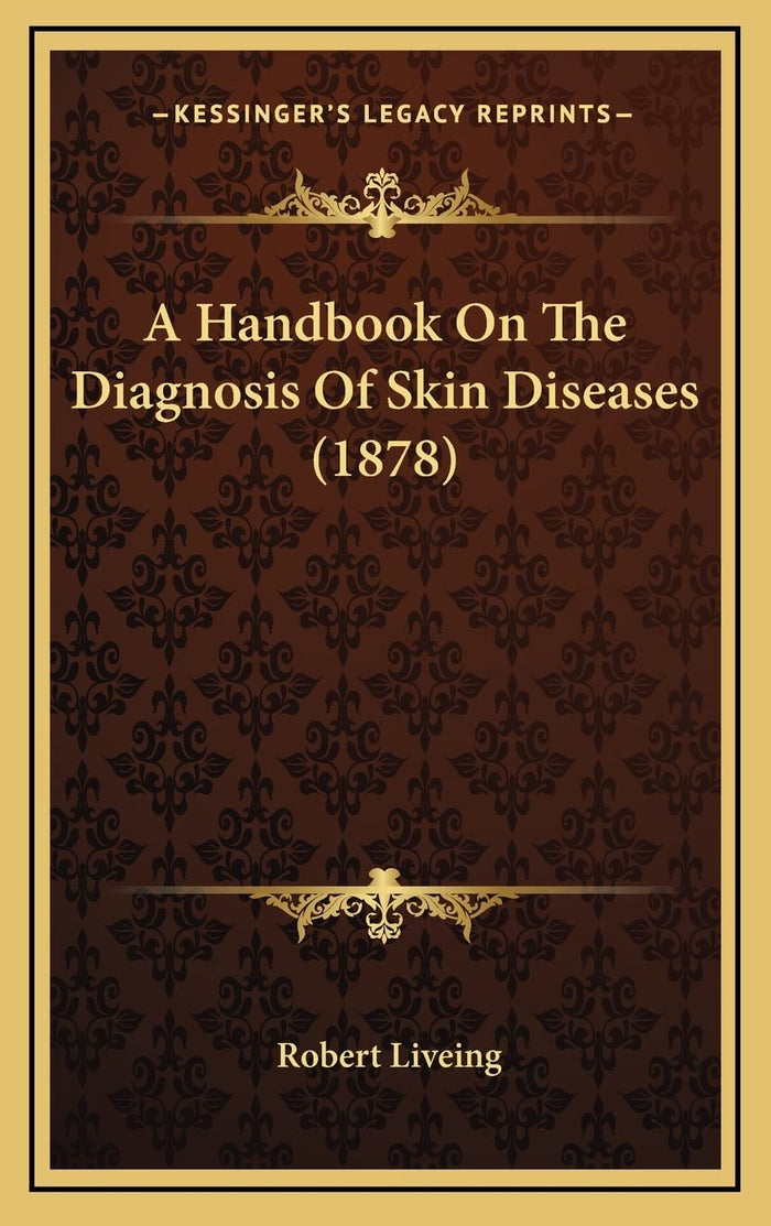 A Handbook On The Diagnosis Of Skin Diseases (1878)