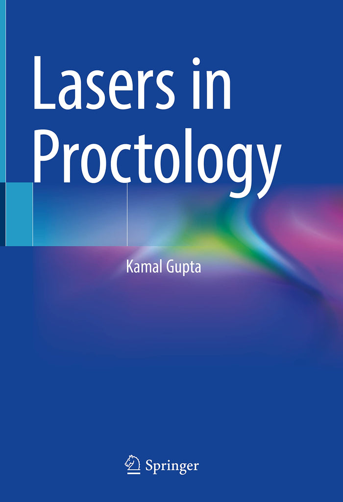 Lasers in Proctology: 2022nd Edition