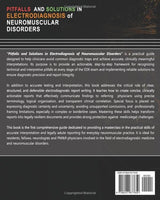 Pitfalls and Solutions in Electrodiagnosis of Neuromuscular Disorders: A Guide to Accurate Interpretation and Reporting