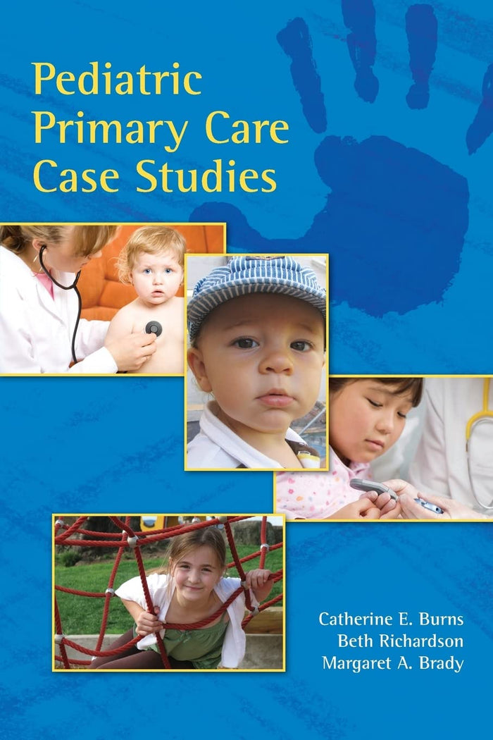 Pediatric Primary Care Case Studies:.