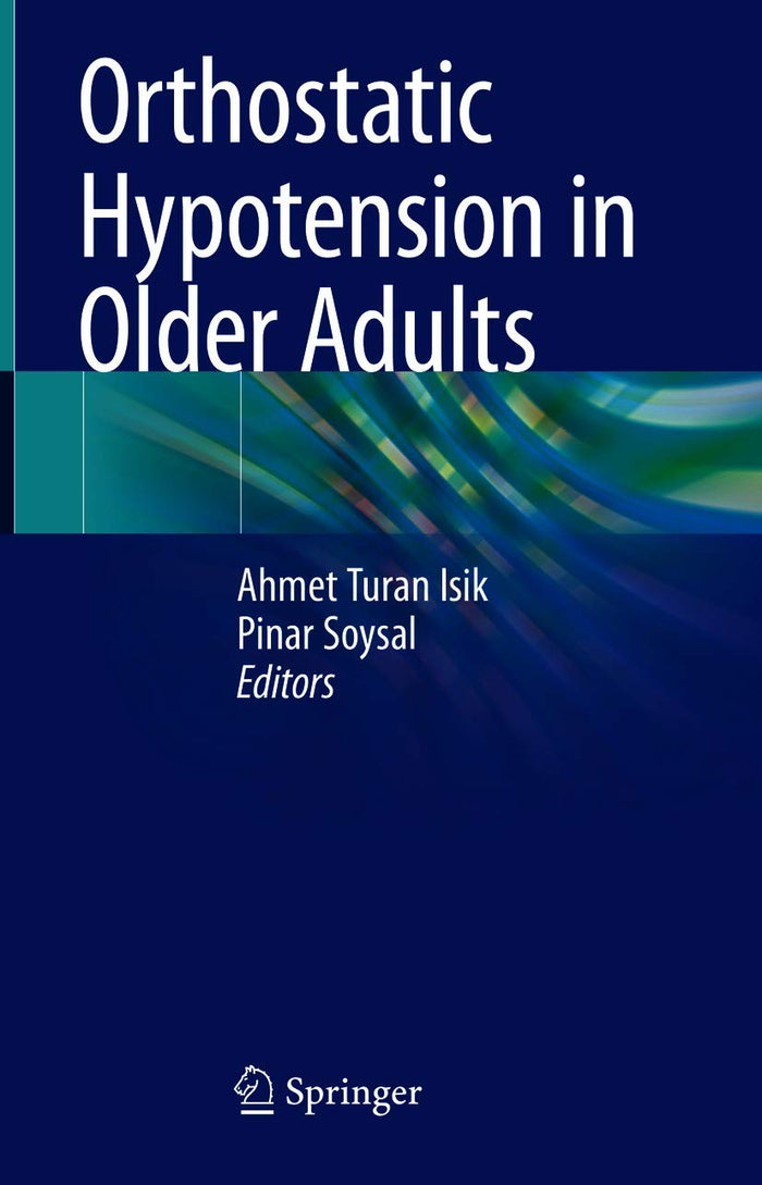 Orthostatic Hypotension in Older Adults
