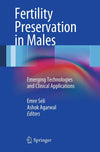 Fertility Preservation in Males: Emerging Technologies and Clinical Applications